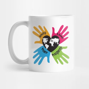 Unity, Love, Peace, Prosperity Mug